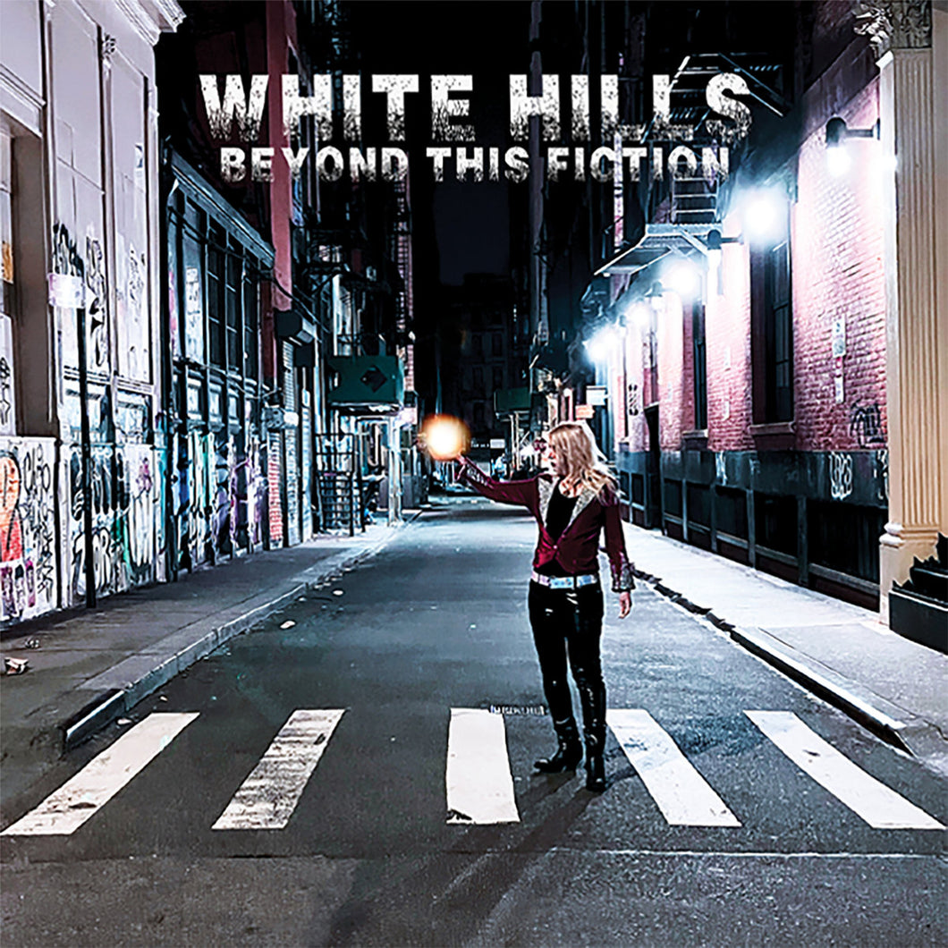 WHITE HILLS - Beyond This Fiction (Vinyle)