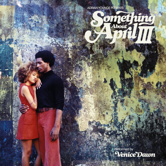 ADRIAN YOUNGE - Something About April III (Vinyle)