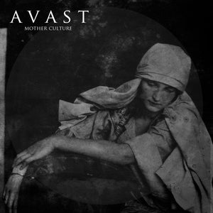 AVAST - Mother Culture (Vinyle)