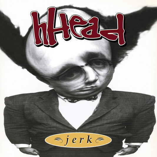 HHEAD - Jerk/Fireman (Vinyle)