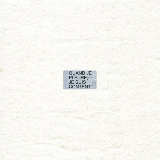 VELOURS VELOURS - Quand je pleure, je suis content (Vinyle)