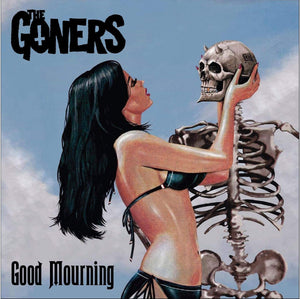 THE GONERS - Good Mourning (LP)