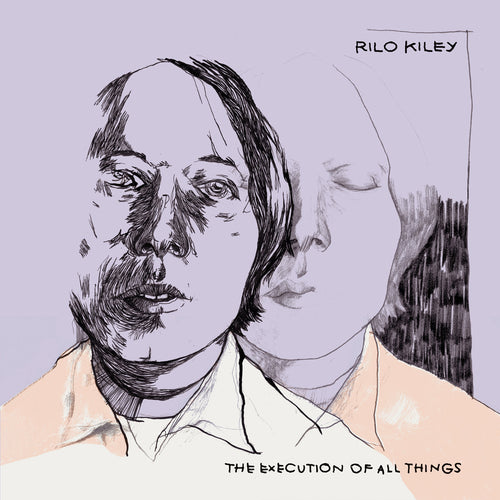 RILO KILEY - The Execution Of All Things (Vinyle)