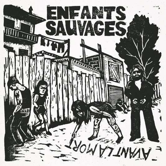 ENFANTS SAUVAGES - Avant la mort (Vinyle)