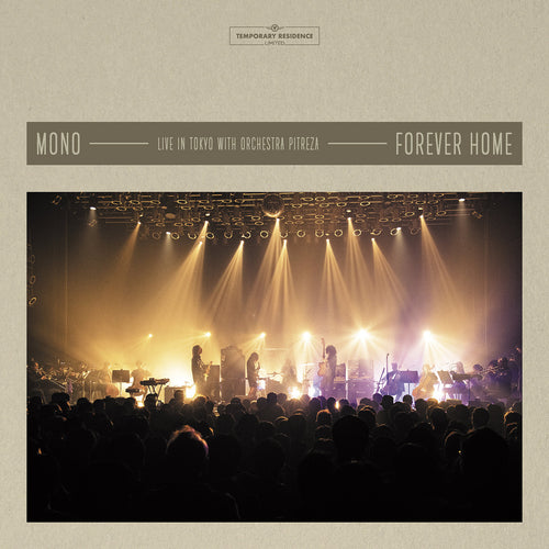 MONO - Forever Home : Live in Japan with Orchestra PITREZA (Vinyle) PRÉCOMMANDE