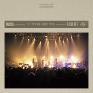 MONO - Forever Home : Live in Japan with Orchestra PITREZA (Vinyle) PRÉCOMMANDE