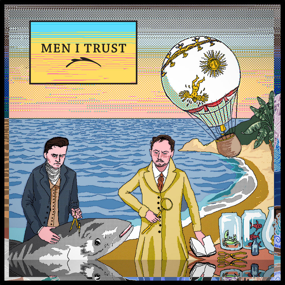 MEN I TRUST - Men I Trust (Vinyle)