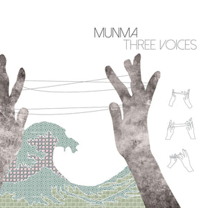 MUNMA - Three Voices (Vinyle)