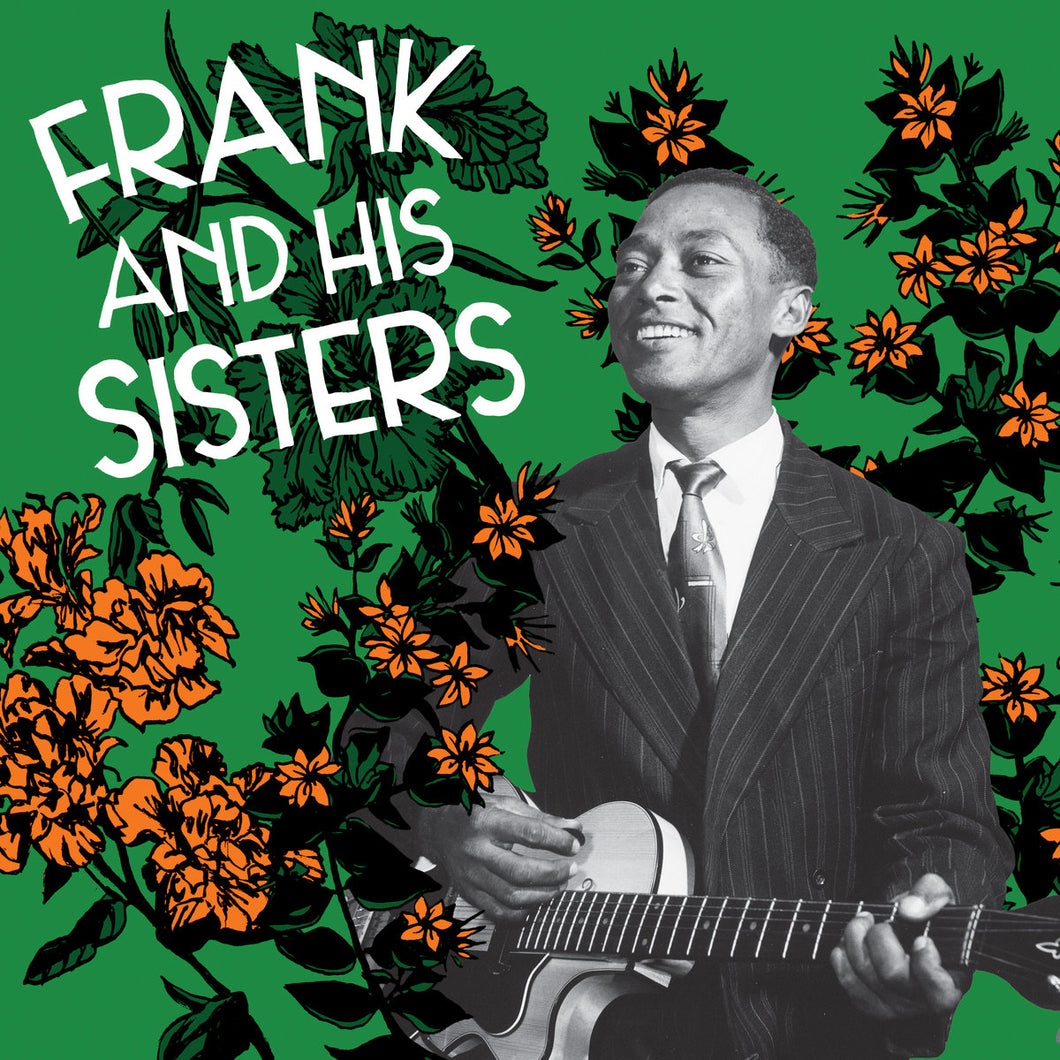 FRANK AND HIS SISTERS - Frank and his sisters (Vinyle)