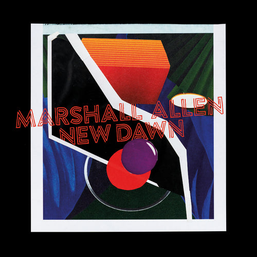 MARSHALL ALLEN - New Dawn (Vinyle)