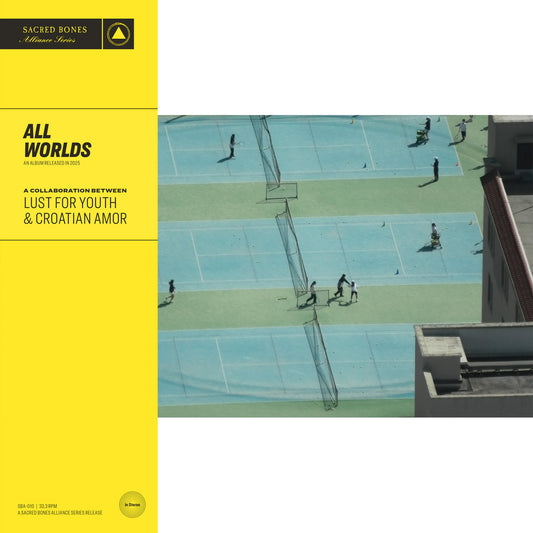 LUST FOR YOUTH & CROATIAN AMOR - All Worlds (Vinyle)