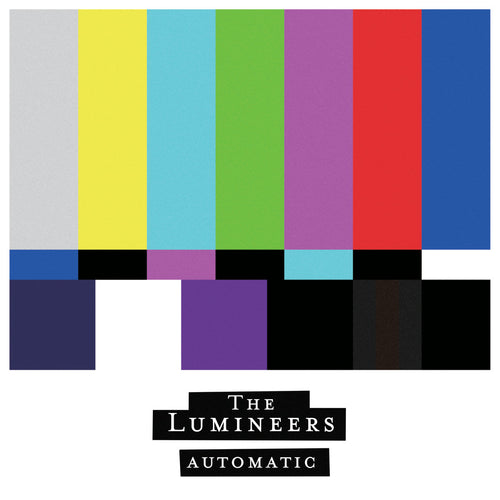 THE LUMINEERS - Automatic (Vinyle)