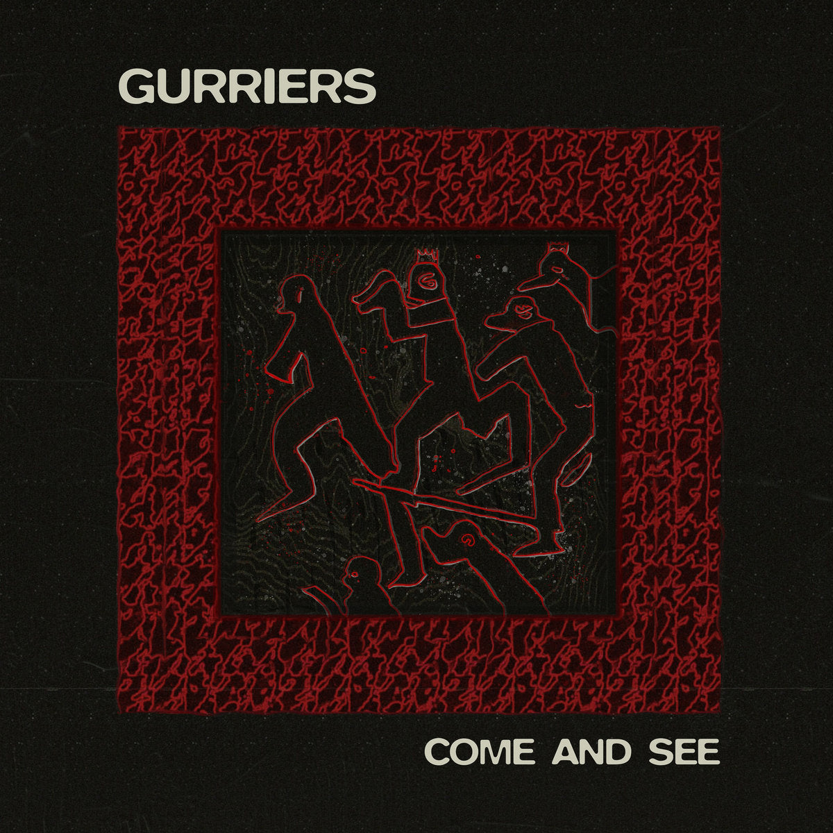 GURRIERS - Come And See (Vinyle)