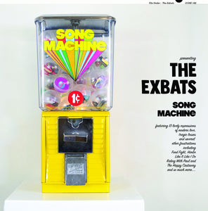 THE EXBATS - Song Machine (Vinyle)