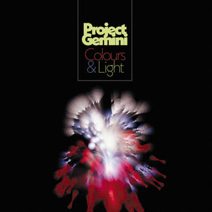 PROJECT GEMINI - Colours And Light (Vinyle)