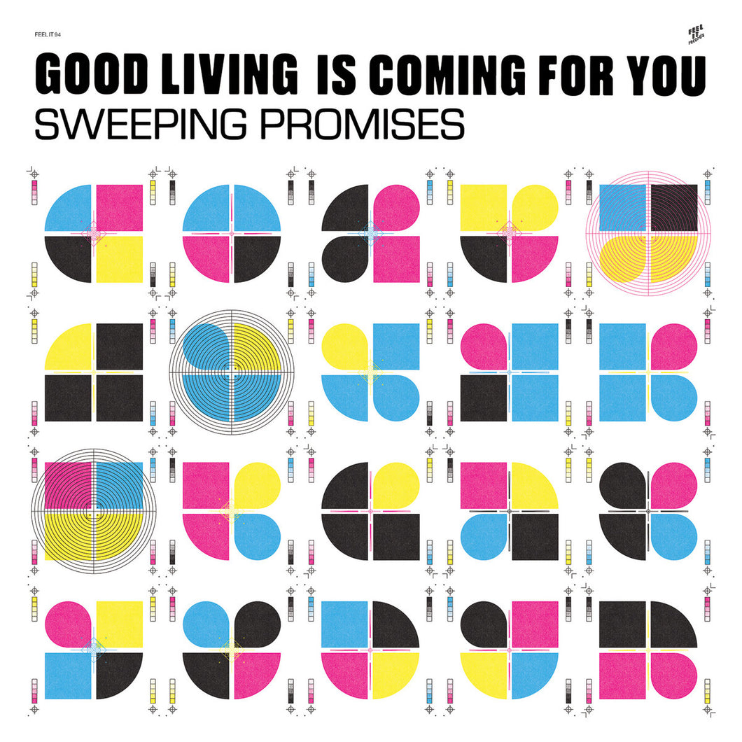SWEEPING PROMISES - Good Living Is Coming For You (Vinyle)