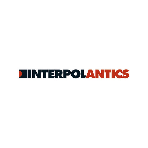 INTERPOL - Antics (20e anniversaire) (Vinyle)