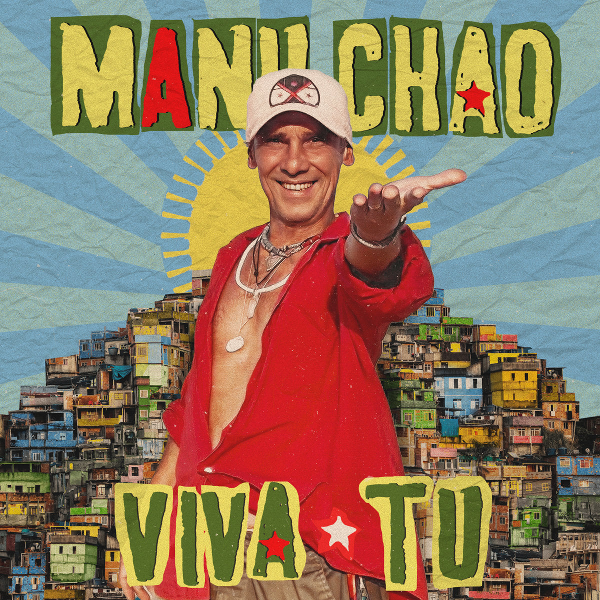 MANU CHAO - Viva Tu (Vinyle)