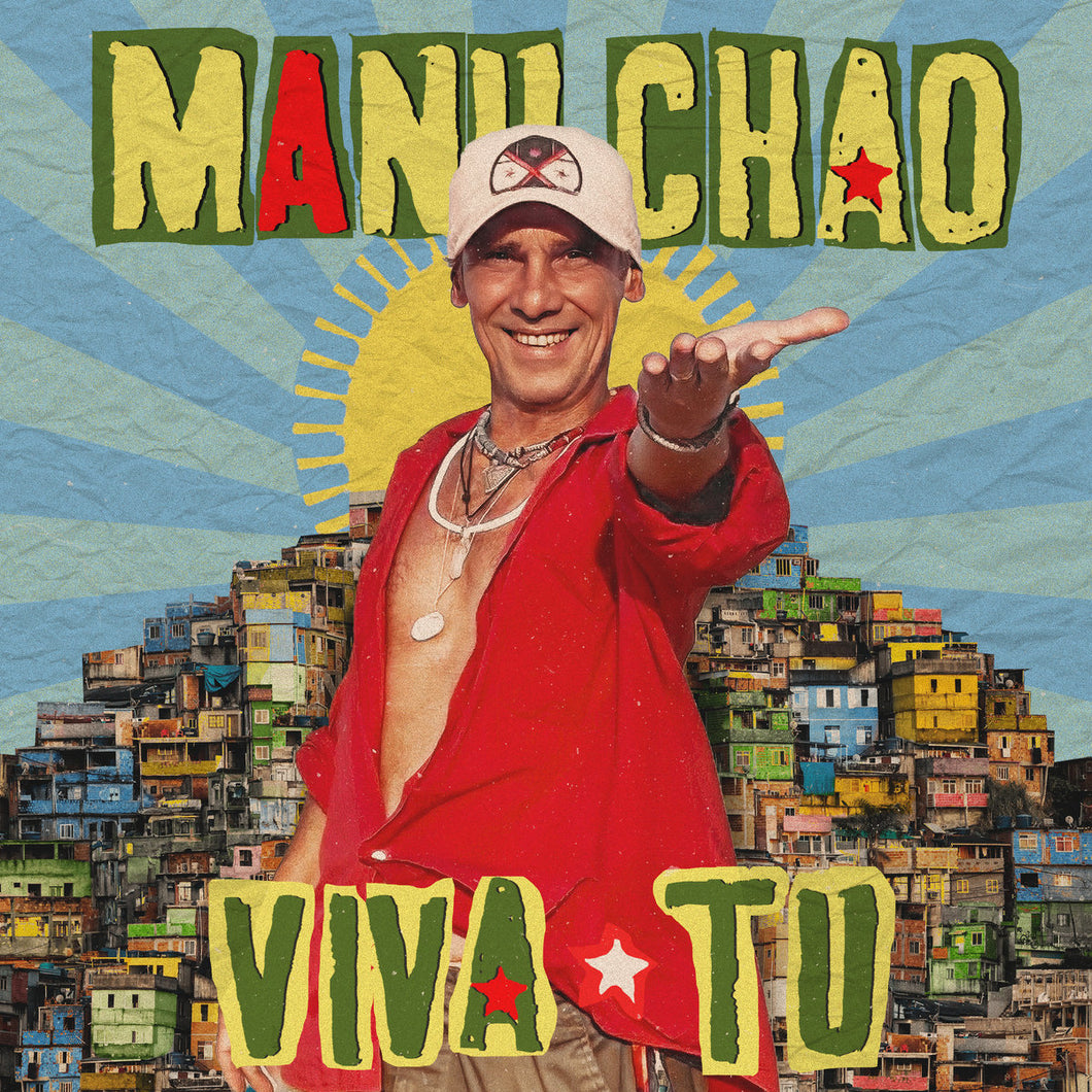 MANU CHAO - Viva Tu (Vinyle) PRÉCOMMANDE