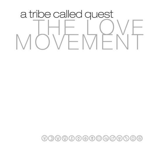 A TRIBE CALLED QUEST - The Love Movement (Vinyle)