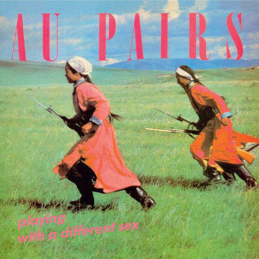 AU PAIRS - Playing With A Different Sex (Vinyle)