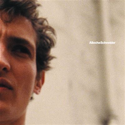 ALIOCHA SCHNEIDER - Aliocha Schneider (Vinyle)