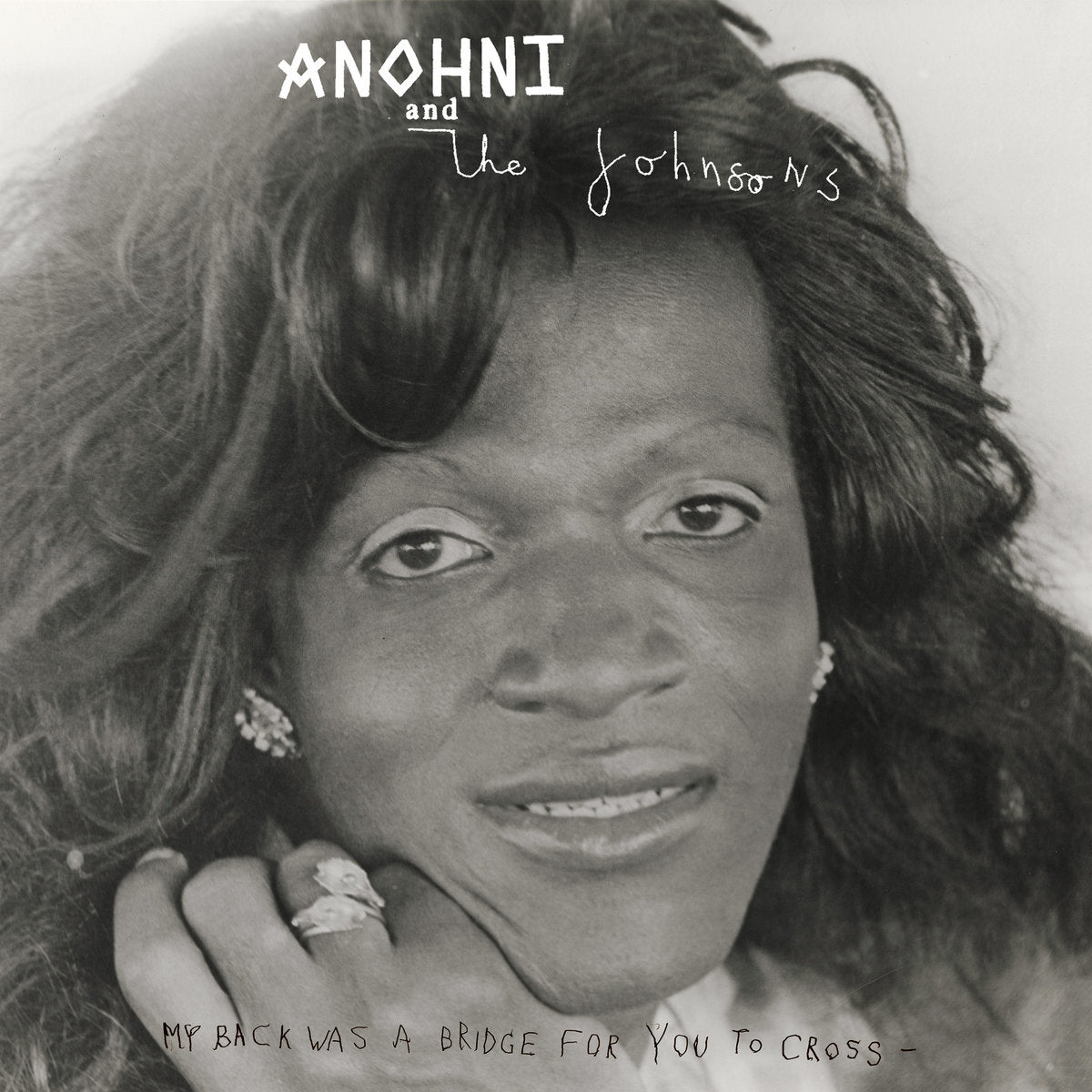 ANOHNI AND THE JOHNSONS - My Back Was A Bridge For You To Cross (Vinyle)