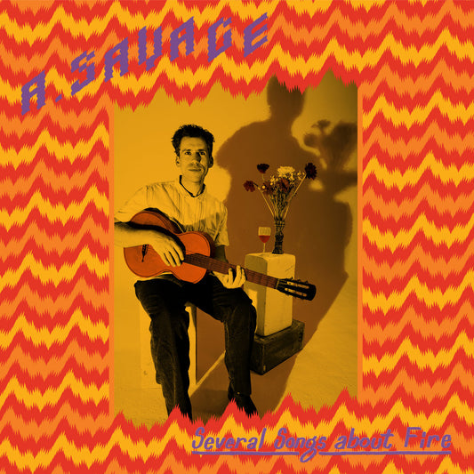 A. SAVAGE - Several Songs About Fire (Vinyle)