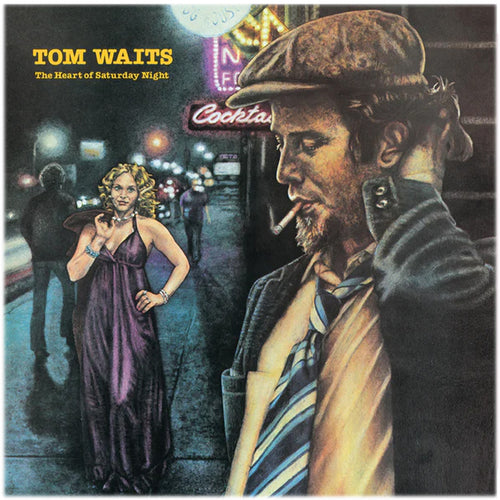 TOM WAITS -  The Heart Of Saturday Night (50e anniversaire) (Vinyle) PRÉCOMMANDE