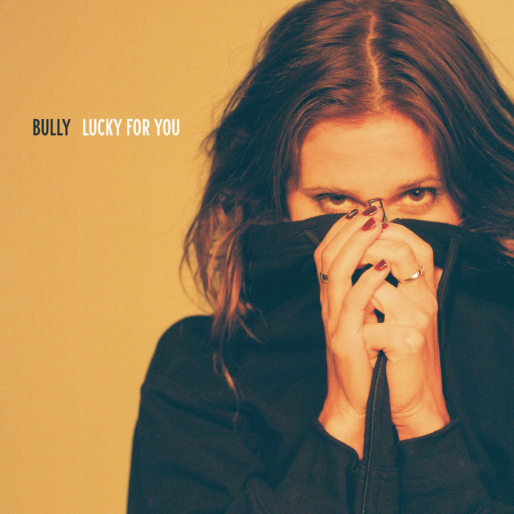 BULLY - Lucky For You (Vinyle)