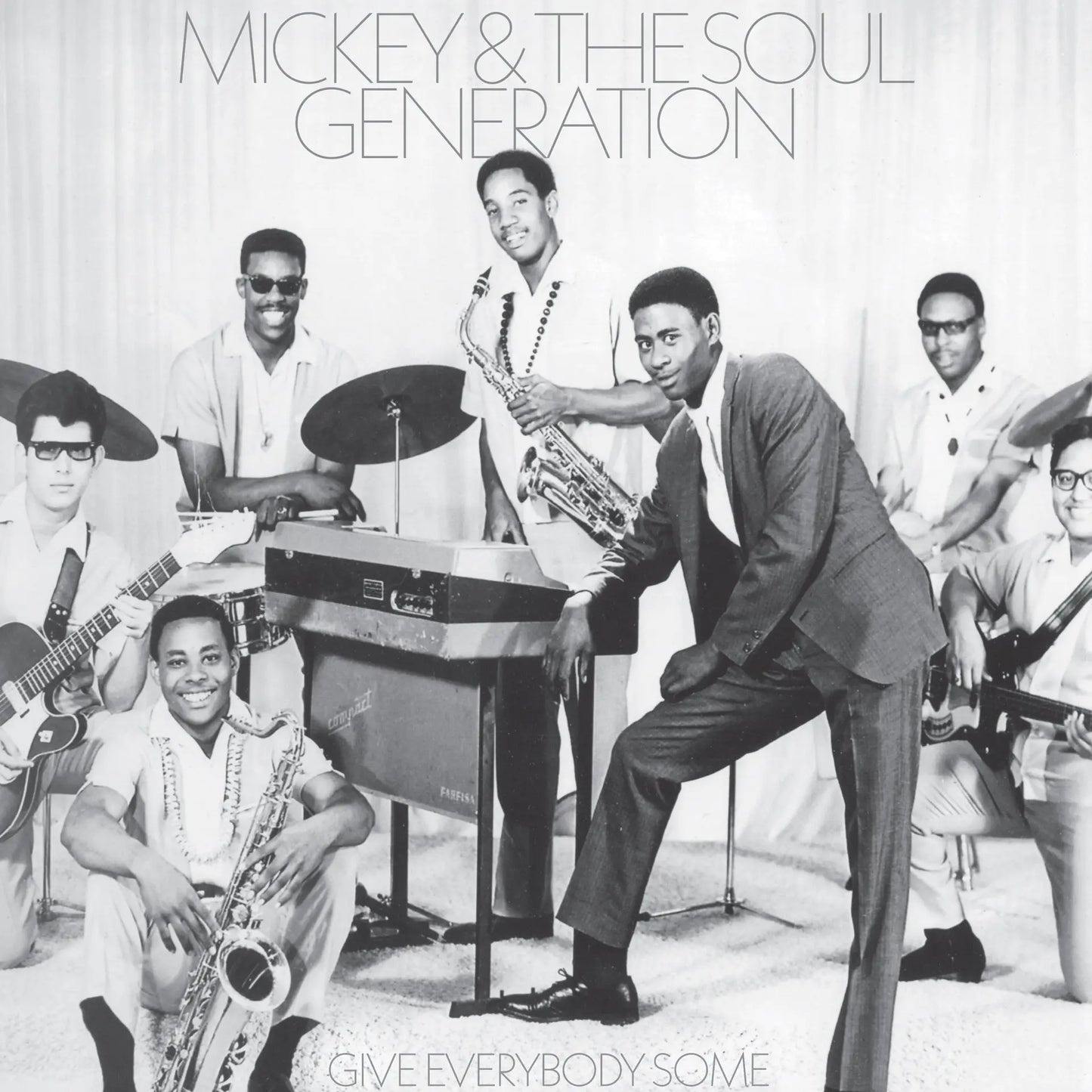 MICKEY AND THE SOUL GENERATION - Give Everybody Some (Vinyle) PRÉCOMMANDE - Numero Group
