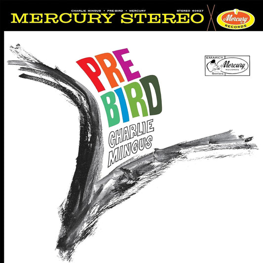 CHARLIE MINGUS - Pre-Bird (Vinyle)
