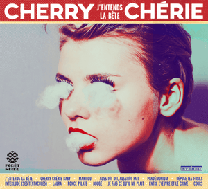 CHERRY CHÉRIE - J'entends la bête  (Vinyle) - Forêt Noire