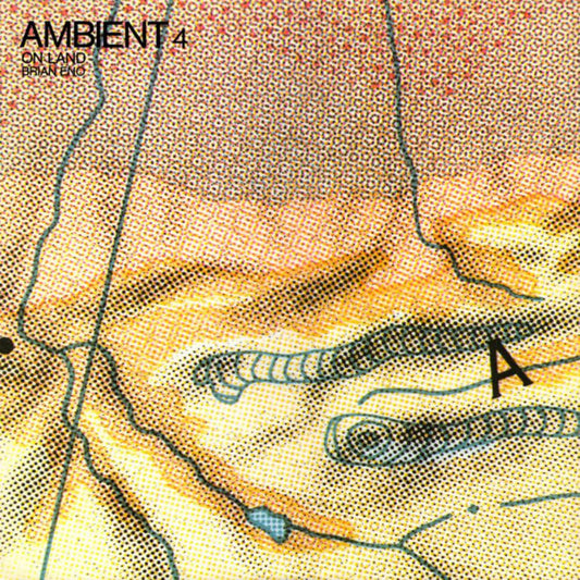 BRIAN ENO - Ambient 4 (On Land) (Vinyle)