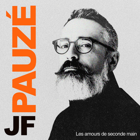 JF PAUZÉ - Les amours de seconde main (Vinyle)