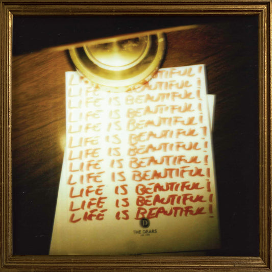 THE DEARS - Life is Beautiful! Life is Beautiful! Life is Beautiful! (Vinyle)