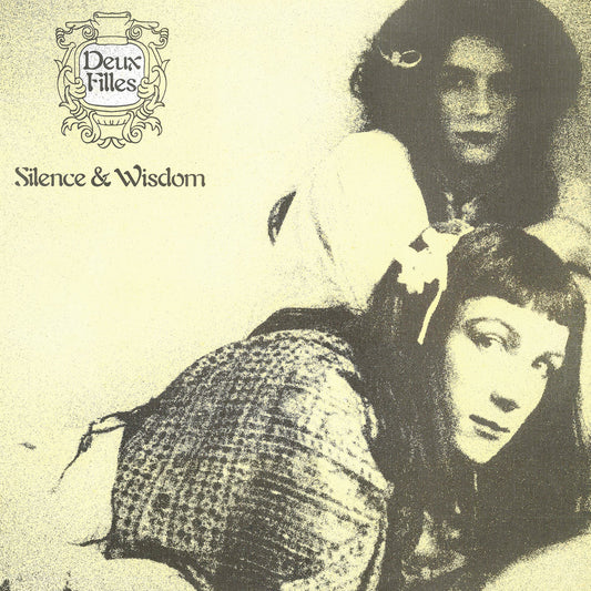 DEUX FILLES - Silence & Wisdom (Vinyle)