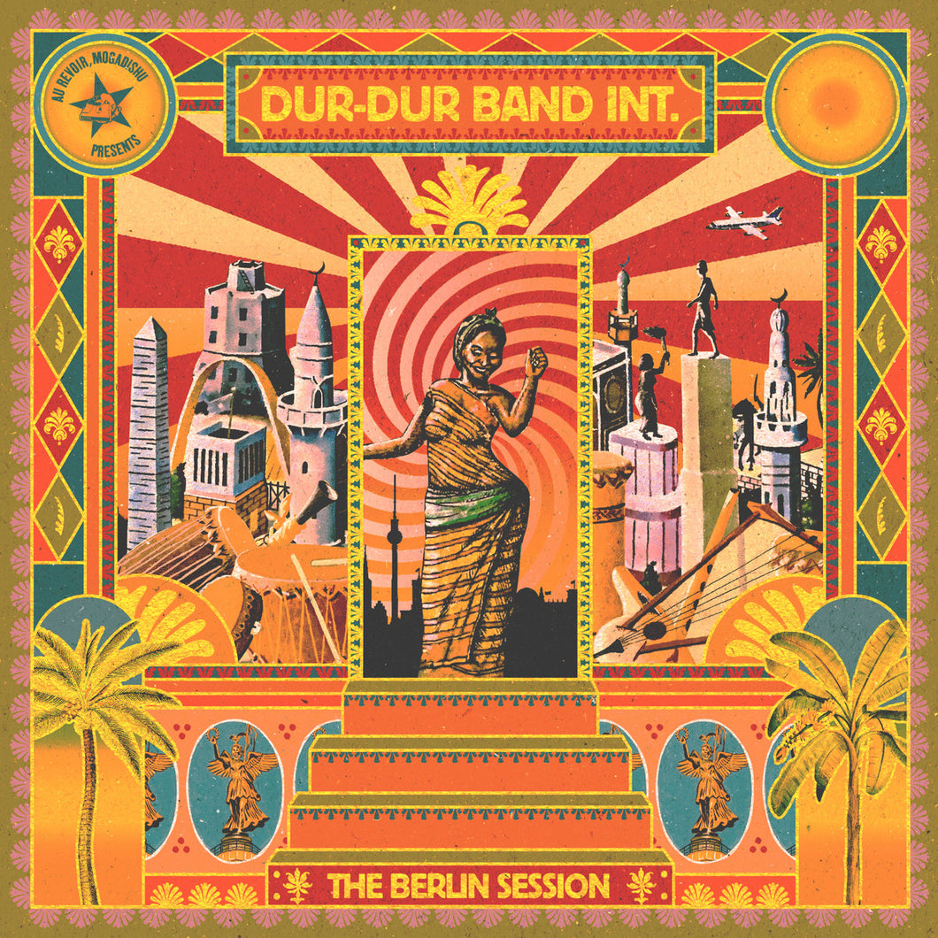 DUR-DUR BAND INTERNATIONAL - The Berlin Session (Vinyle)