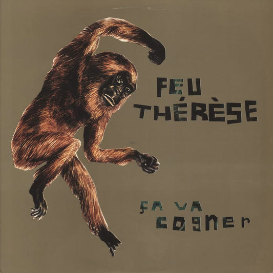 FEU THÉRÈSE - Ça Va Cogner (Vinyle)