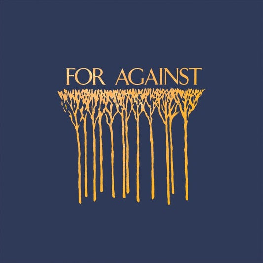 FOR AGAINST - Echelons | December | In The Marshes (Vinyle)