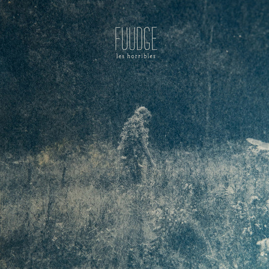 FUUDGE - Les Horribles (Vinyle)