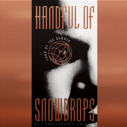 HANDFUL OF SNOWDROPS - Land of the Damned (Vinyle)