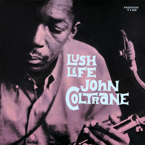 JOHN COLTRANE - Lush Life (Vinyle)