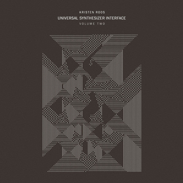 KRISTEN ROOS - Universal Synthesizer Interface Volume Two (Vinyle)