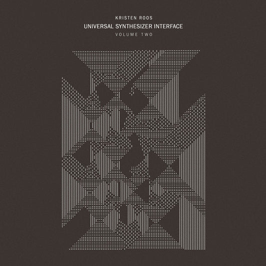 KRISTEN ROOS - Universal Synthesizer Interface Volume Two (Vinyle)