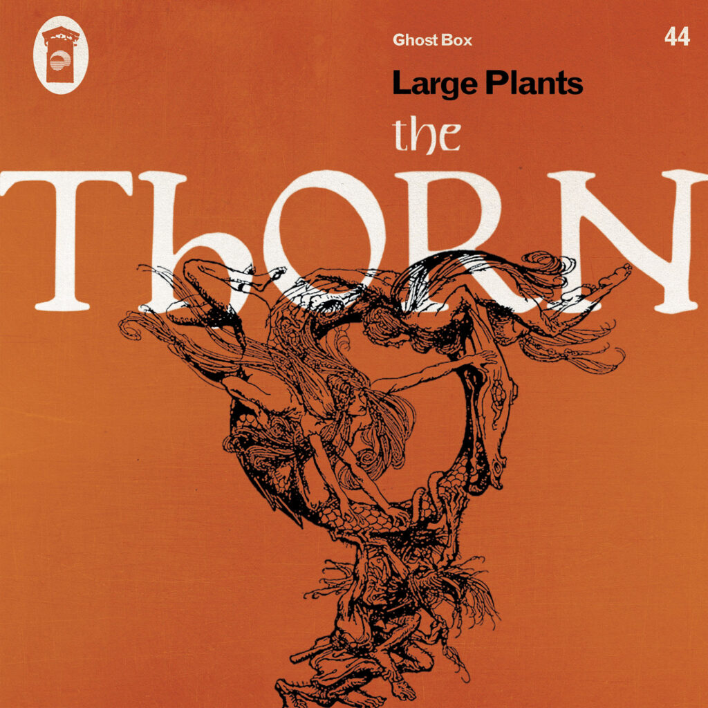 LARGE PLANTS - The Thorn (Vinyle)