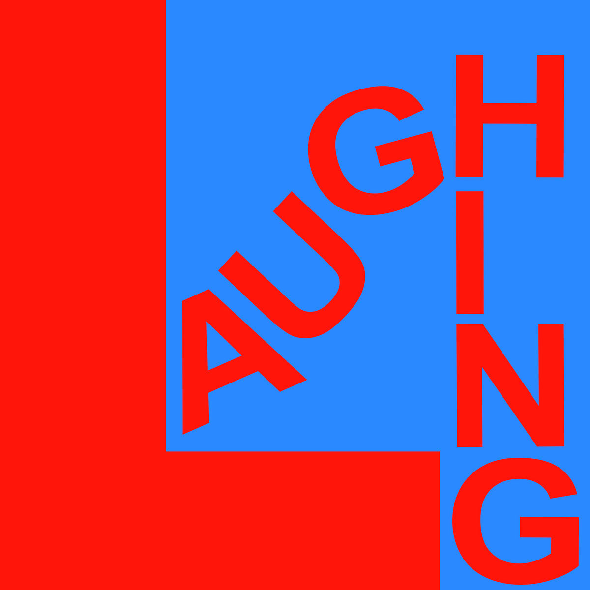 LAUGHING - Because It's True (Vinyle)