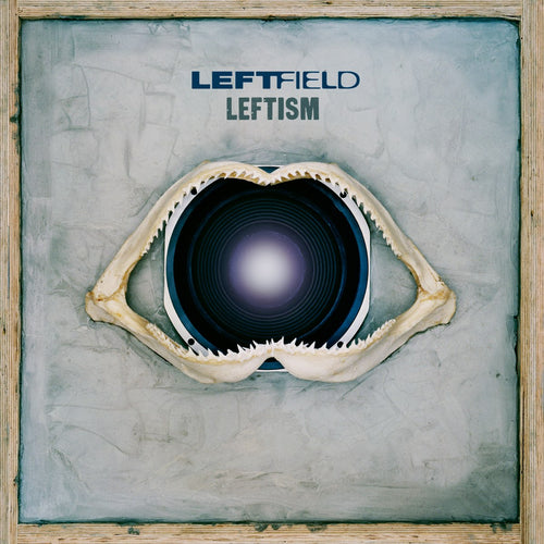 LEFTFIELD - Leftism (Vinyle)