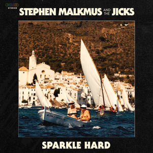 STEPHEN MALKMUS AND THE JICKS - Sparkle Hard (Vinyle)