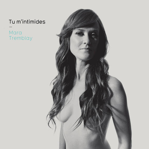 MARA TREMBLAY - Tu m'intimides RSD2025 (Vinyle)